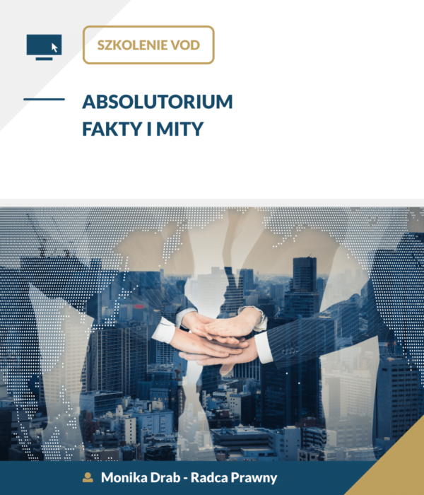 Absolutorium dla zarządu fakty i mity